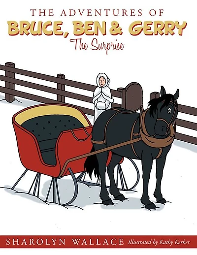 The Adventures of Bruce, Ben & Gerry: The Surprise
