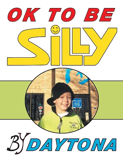 OK To Be Silly