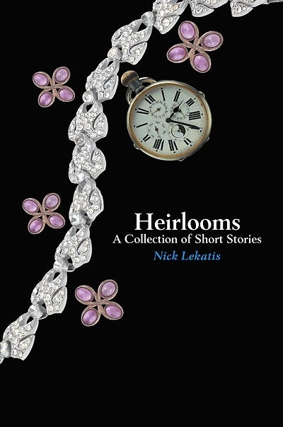 Heirlooms: A Collection of Short Stories
