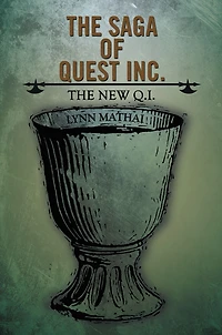 The Saga of Quest Inc.: The New Q.I.