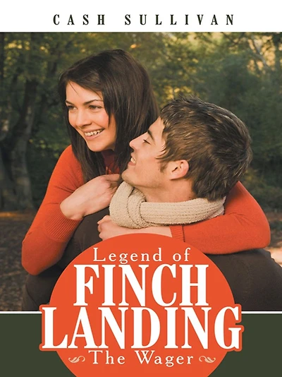 Legend of Finch Landing: The Wager