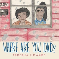 Where Are You Dad?