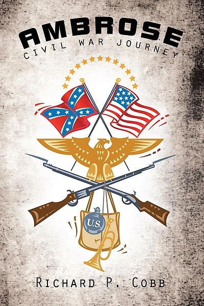 Ambrose: Civil War Journey