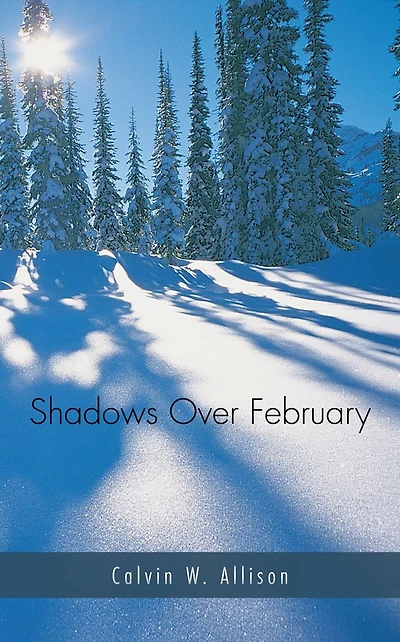 Shadows Over February