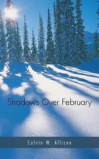Shadows Over February
