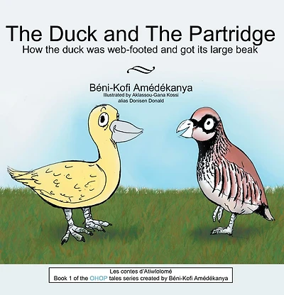The Duck and The Partridge: How the duck was web-footed and got its large beak