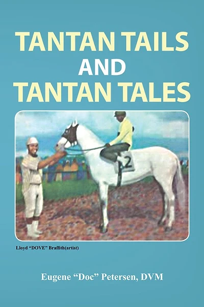 TANTAN TAILS AND TANTAN TALES