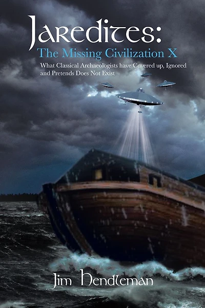 Jaredites: The Missing Civilization X: Solved For X
