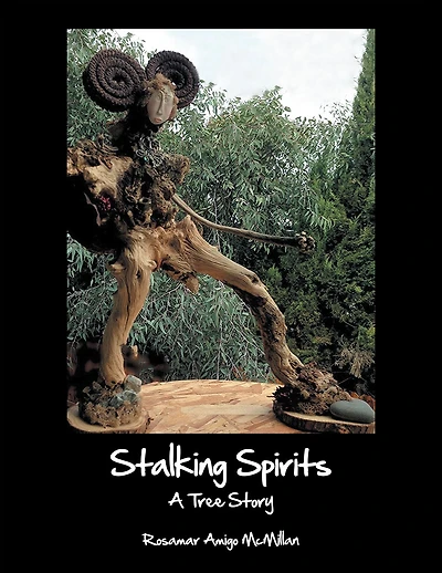 Stalking Spirits: A Tree Story
