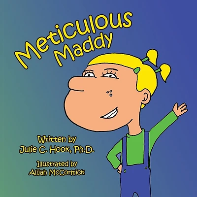 Meticulous Maddy
