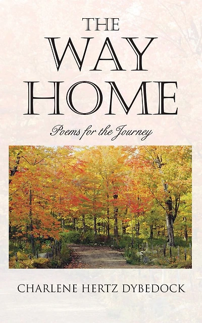 The Way Home: Poems for the Journey