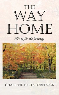 The Way Home: Poems for the Journey