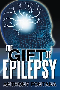 The Gift of Epilepsy