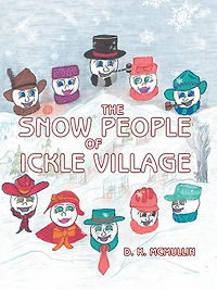 The Snow People of Ickle Village
