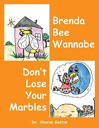 Brenda Bee Wannabe & Don'T Lose Your Marbles