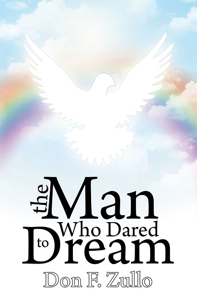 The Man Who Dared To Dream
