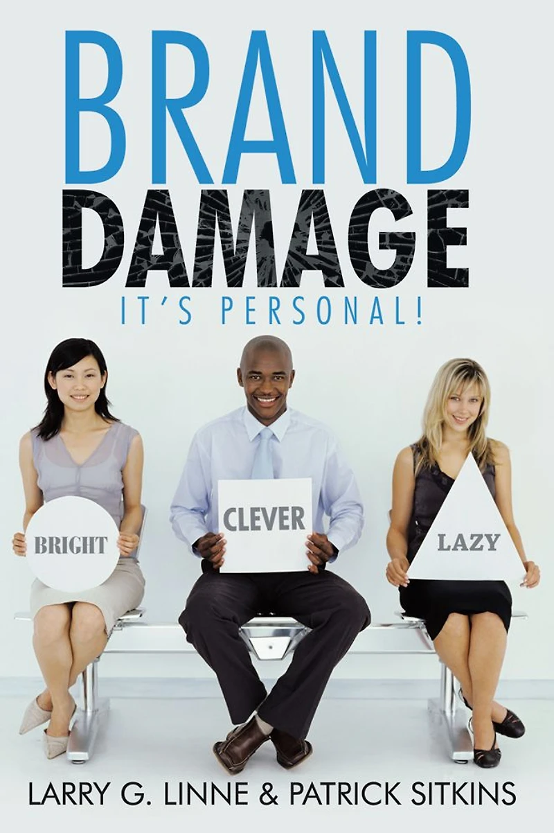 Brand Damage: It's Personal!