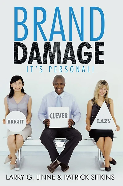 Brand Damage: It's Personal!