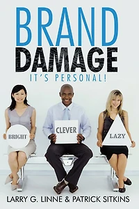 Brand Damage: It's Personal!
