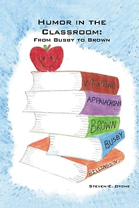 Humor the Classroom: From Busby to Brown