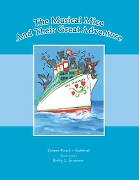 The Musical Mice And Their Great Adventure
