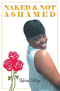 Naked & Not Ashamed: Hard Lessons but Better Choices