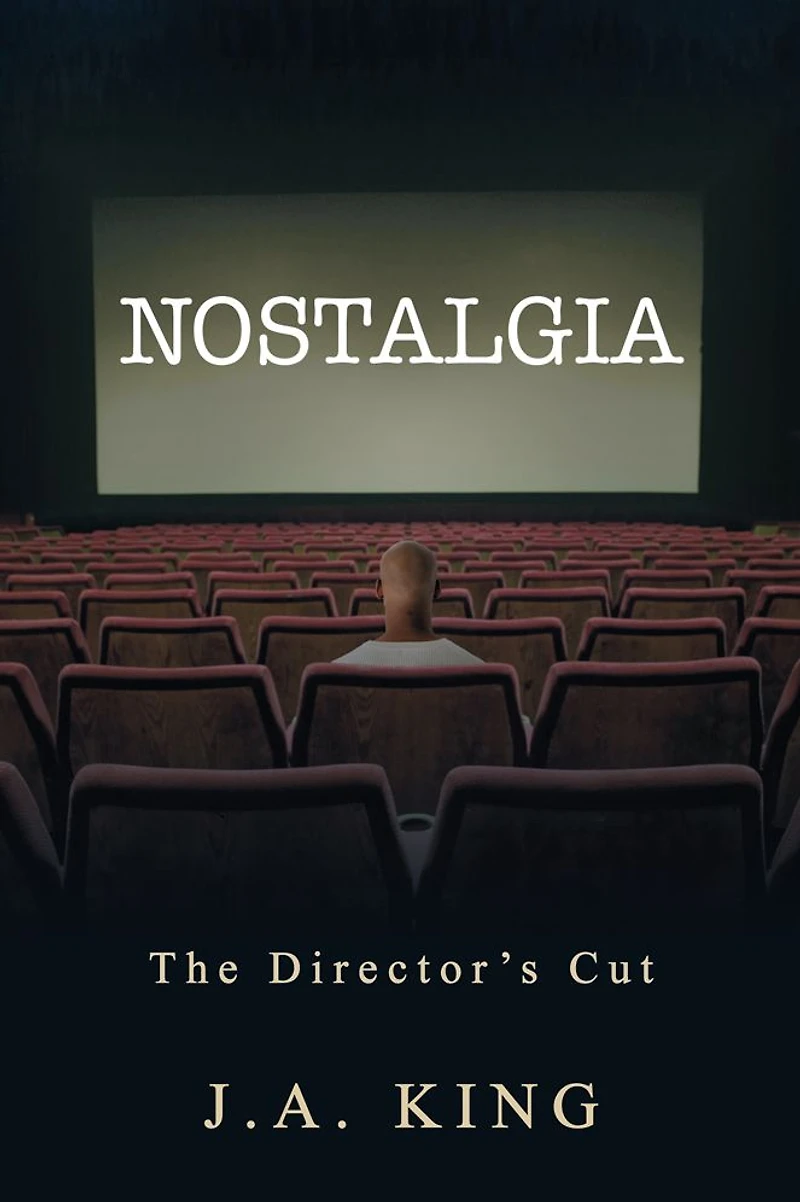 Nostalgia: The Director's Cut