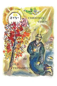 CHRISTIAN VISION of the OLD TESTAMENT