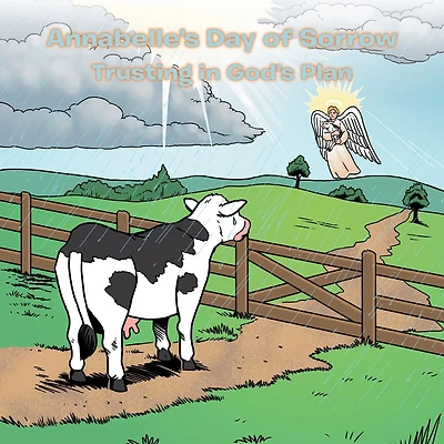 Annabelle's Day of Sorrow: Trusting in God'S Plan