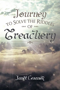 Journey to Solve the Riddles of Treachery