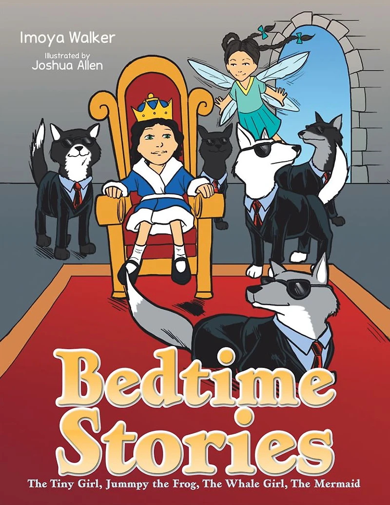 Bedtime Stories: The Tiny Girl, Jummpy the Frog, the Whale Girl, the Mermaid