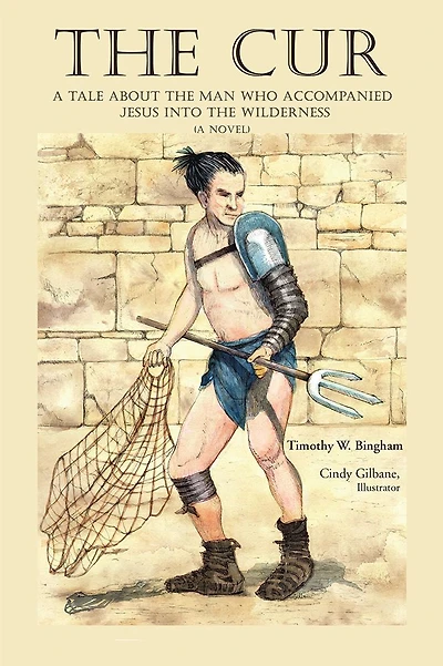 The Cur: A Tale About the Man Who Accompanied Jesus into the Wilderness