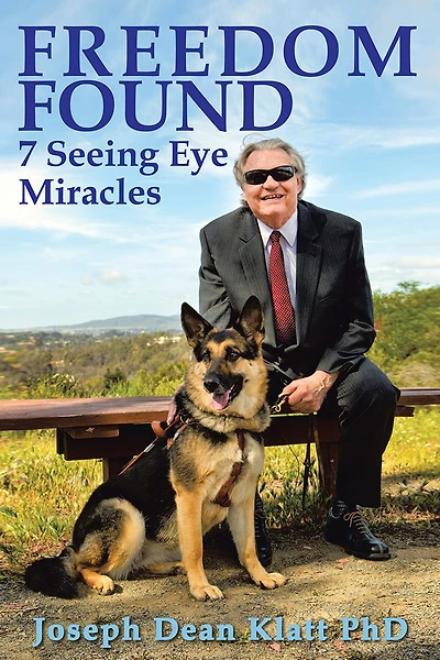 FREEDOM FOUND: 7 Seeing Eye Miracles