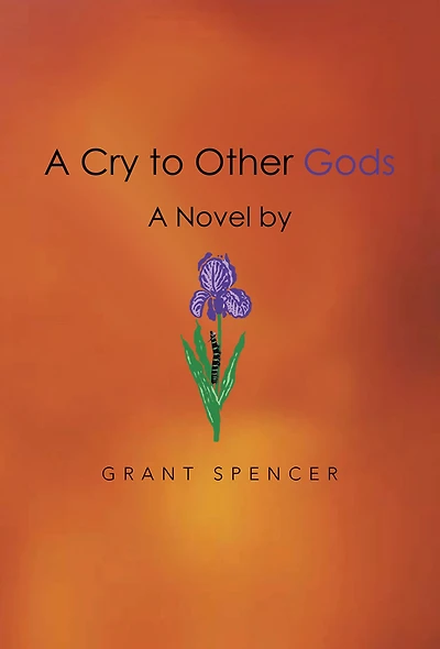 A Cry to Other Gods
