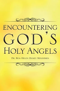 Encountering God's Holy Angels