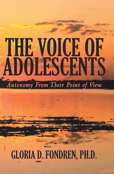The Voice of Adolescents: Autonomy From Their Point of View
