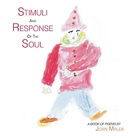 STIMULI AND RESPONSE OF THE SOUL