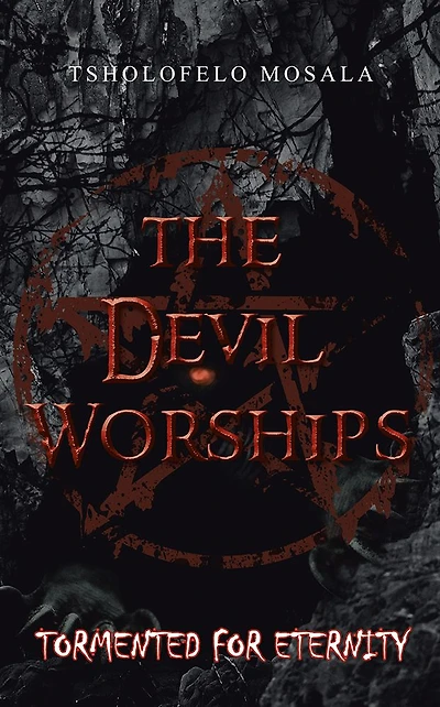 The Devil Worships: Tormented for eternity
