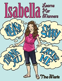 Isabella Learns Her Manners