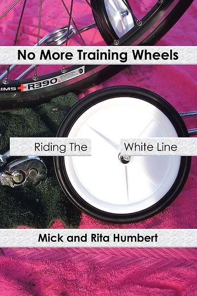 No More Training Wheels: Riding The White Line
