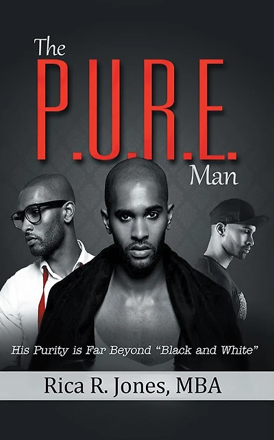The P.U.R.E. Man: His Purity is Far Beyond "Black and White"