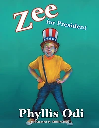 Zee for President