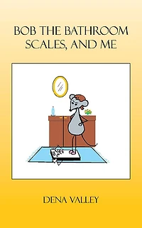 Bob The Bathroom Scales, And Me