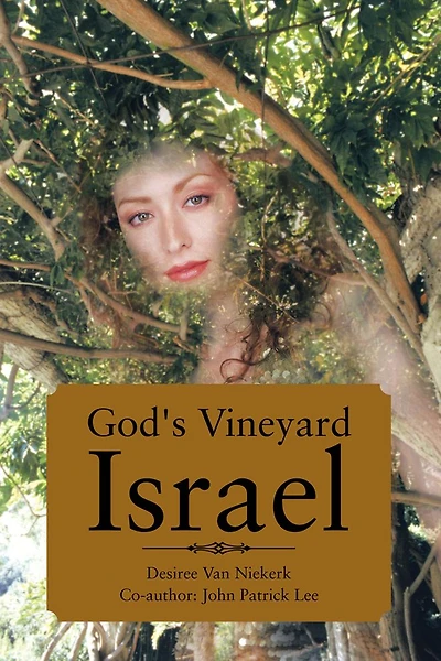 GOD'S VINEYARD ISRAEL