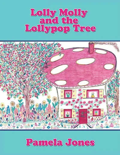 Lolly Molly and the Lollypop Tree