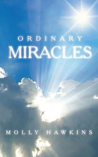 ORDINARY MIRACLES