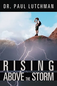 RISING ABOVE THE STORM