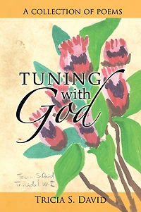 Tuning with God: A collection of poems