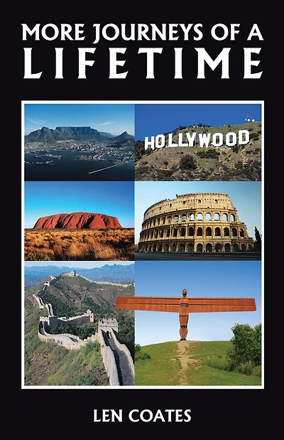 MORE JOURNEYS OF A LIFETIME