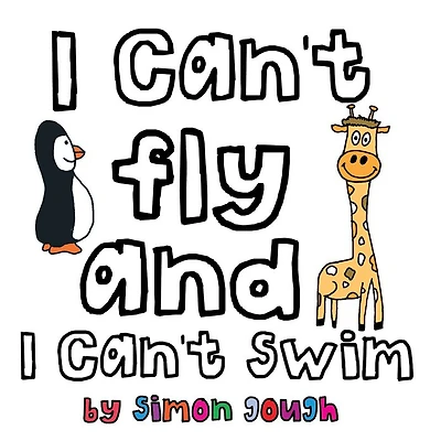 I Can't Fly And I Can't Swim